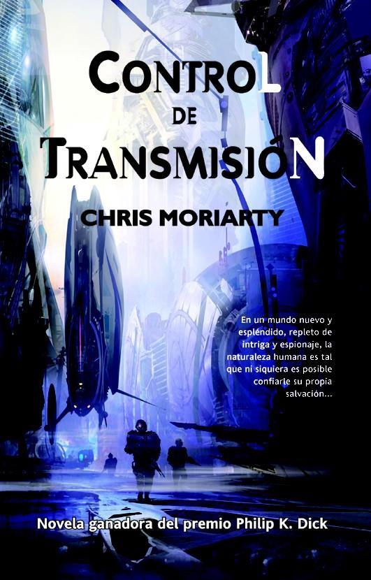 CONTROL DE TRASMISION | 9788498007404 | MORIARTY C | Llibreria La Font de Mimir - Llibreria online Barcelona - Comprar llibres català i castellà