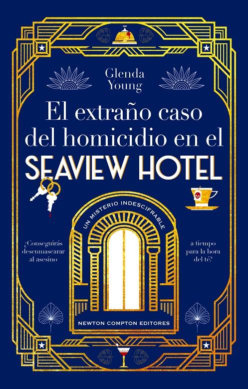 EL EXTRAÑO CASO DEL HOMICIDIO EN EL SEAVIEW HOTEL. UN ASESINATO A LA HORA DEL TÉ | 9788410080119 | YOUNG, GLENDA | Llibreria La Font de Mimir - Llibreria online Barcelona - Comprar llibres català i castellà