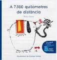 A 7.500 QUILOMETRES DE DISTÀNCIA | 9788468324562 | HOMS NURIA | Llibreria La Font de Mimir - Llibreria online Barcelona - Comprar llibres català i castellà