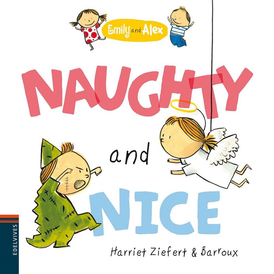 NAUGHTY AND NICE | 9788426389404 | ZIEFERT BARROUX | Llibreria La Font de Mimir - Llibreria online Barcelona - Comprar llibres català i castellà