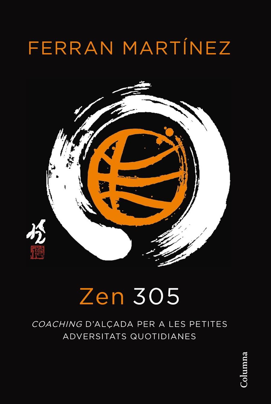 ZEN 305 | 9788466414623 | FERRAN MARTINEZ | Llibreria La Font de Mimir - Llibreria online Barcelona - Comprar llibres català i castellà