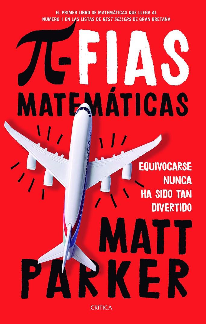 PIFIAS MATEMÁTICAS | 9788491991915 | PARKER, MATT | Llibreria La Font de Mimir - Llibreria online Barcelona - Comprar llibres català i castellà