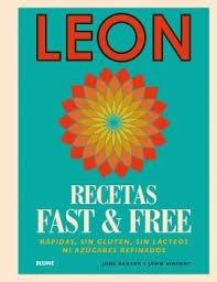 LEON. RECETAS FAST & FREE | 9788416965144 | BAXTER, JANE/VINCENT, JOHN | Llibreria La Font de Mimir - Llibreria online Barcelona - Comprar llibres català i castellà