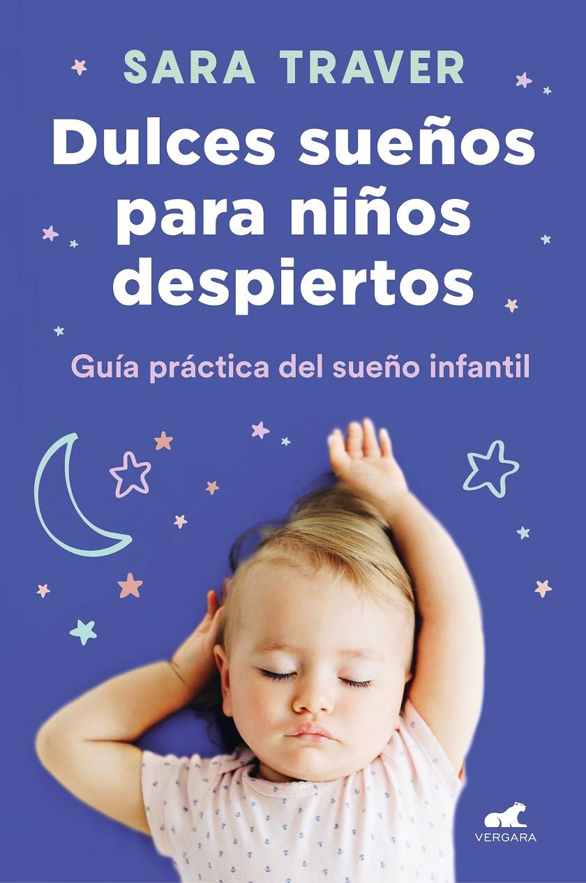 DULCES SUEÑOS PARA NIÑOS DESPIERTOS | 9788418045318 | TRAVER, SARA | Llibreria La Font de Mimir - Llibreria online Barcelona - Comprar llibres català i castellà