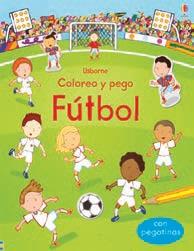 FUTBOL COLOREO Y PEGO | 9781474908962 | SANMARTINO A/TO | Llibreria La Font de Mimir - Llibreria online Barcelona - Comprar llibres català i castellà