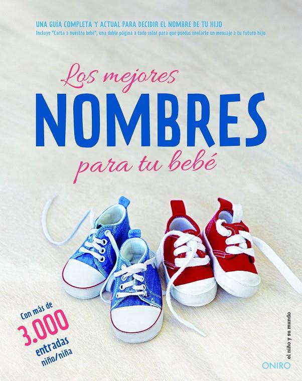 LOS MEJORES NOMBRES PARA TU BEBÉ | 9788497546386 | AUTORES VARIOS | Llibreria La Font de Mimir - Llibreria online Barcelona - Comprar llibres català i castellà