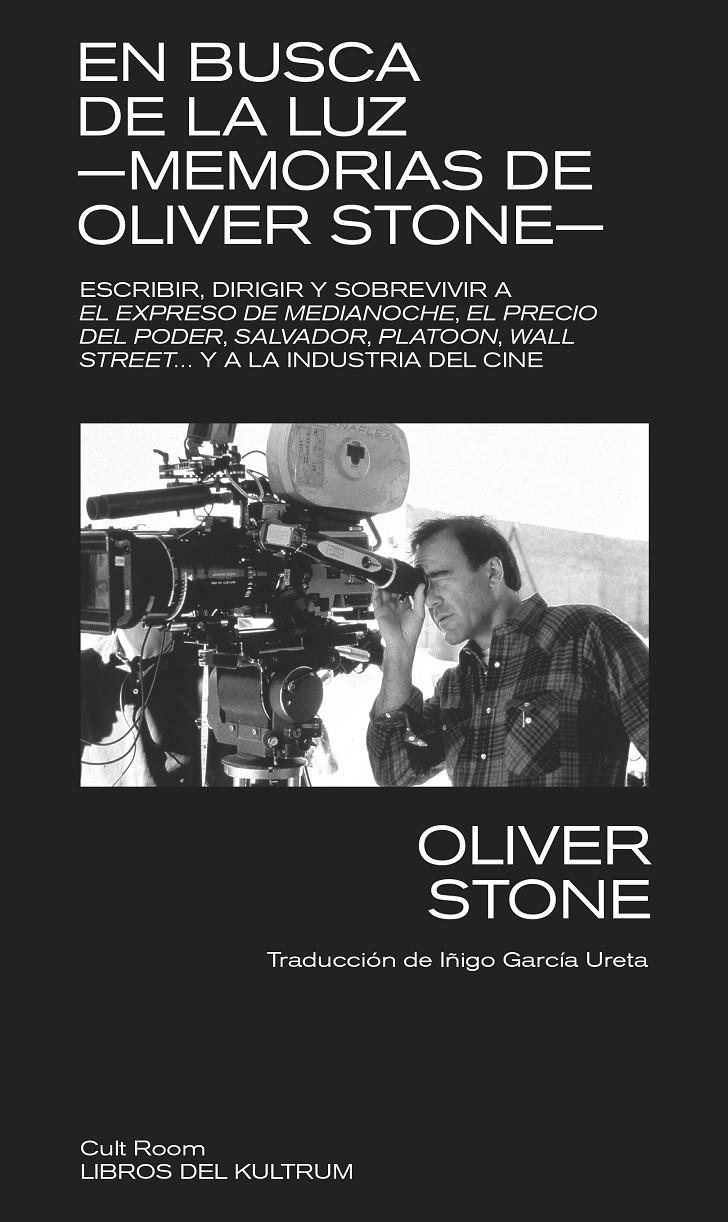 EN BUSCA DE LA LUZ. MEMORIAS DE OLIVE STONE | 9788418404436 | STONE, OLIVER | Llibreria La Font de Mimir - Llibreria online Barcelona - Comprar llibres català i castellà