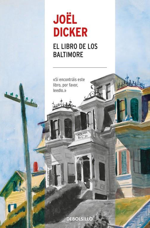 EL LIBRO DE LOS BALTIMORE | 9788466341516 | JOËL DICKER | Llibreria La Font de Mimir - Llibreria online Barcelona - Comprar llibres català i castellà