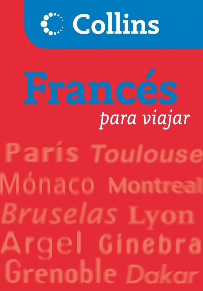 GUIA CONVERSACION PARA VIAJAR FRANCES | 9788425343742 | AA.VV | Llibreria La Font de Mimir - Llibreria online Barcelona - Comprar llibres català i castellà