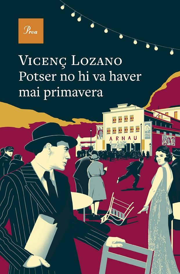 POTSER NO HI VA HAVER MAI PRIMAVERA | 9788410488106 | LOZANO, VICENÇ | Llibreria La Font de Mimir - Llibreria online Barcelona - Comprar llibres català i castellà