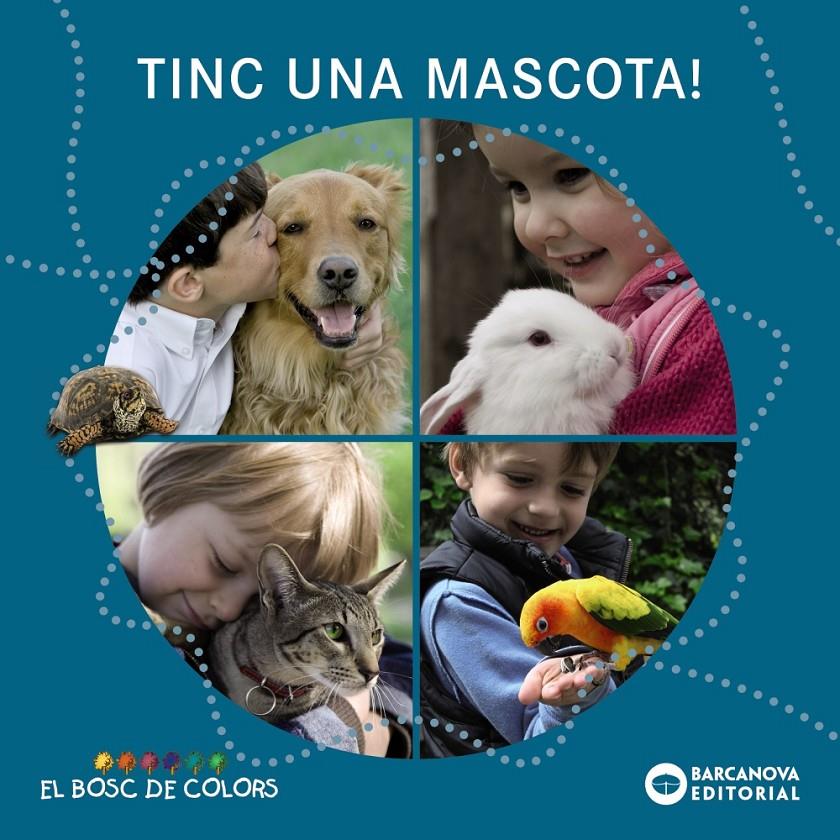 TINC UNA MASCOTA! | 9788448932732 | BALDÓ, ESTEL/GIL, ROSA/SOLIVA, MARIA | Llibreria La Font de Mimir - Llibreria online Barcelona - Comprar llibres català i castellà