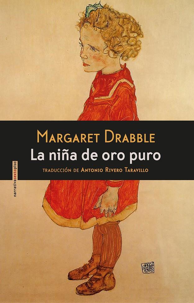 LA NIÑA DE ORO PURO | 9788416358106 | DRABBLE, MARGARET | Llibreria La Font de Mimir - Llibreria online Barcelona - Comprar llibres català i castellà