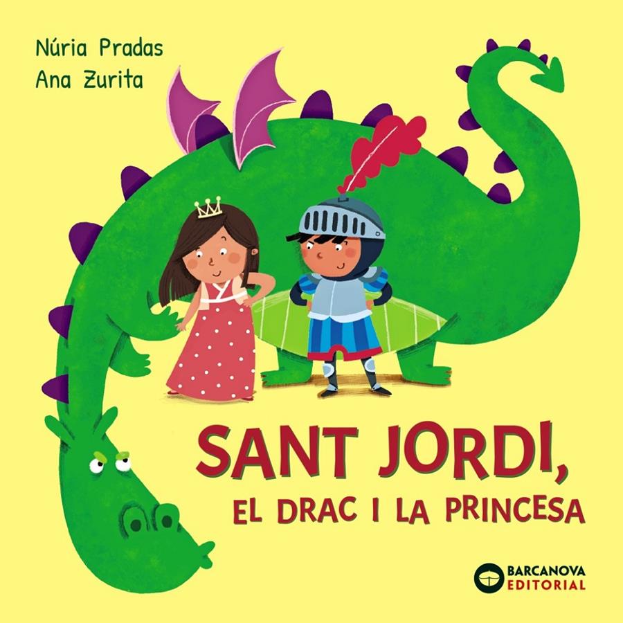 SANT JORDI, EL DRAC I LA PRINCESA | 9788448964986 | PRADAS, NÚRIA | Llibreria La Font de Mimir - Llibreria online Barcelona - Comprar llibres català i castellà