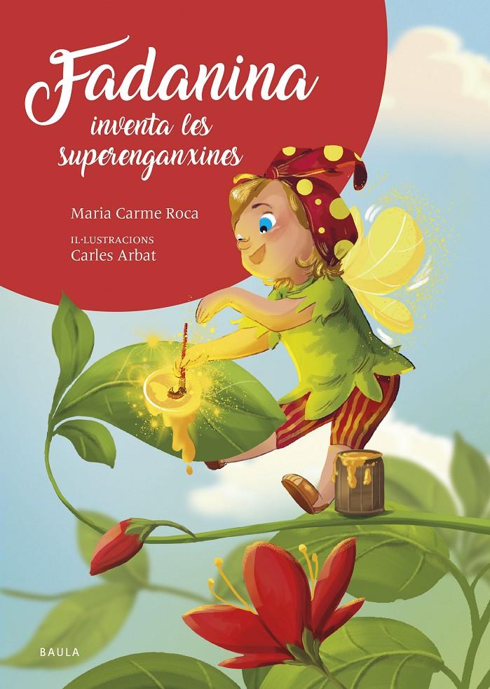 FADANINA INVENTA LES SUPERENGANXINES | 9788447953844 | ROCA I COSTA, Mª CARME | Llibreria La Font de Mimir - Llibreria online Barcelona - Comprar llibres català i castellà