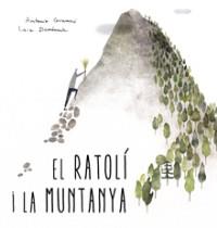 EL RATOLI I LA MUNTANYA | 9788494429439 | GRAMSCI, ANTONIO | Llibreria La Font de Mimir - Llibreria online Barcelona - Comprar llibres català i castellà