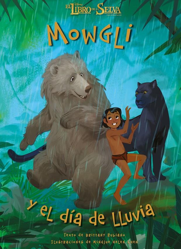 EL LIBRO DE LA SELVA. MOWGLI Y EL DÍA DE LLUVIA | 9788499518022 | DISNEY | Llibreria La Font de Mimir - Llibreria online Barcelona - Comprar llibres català i castellà