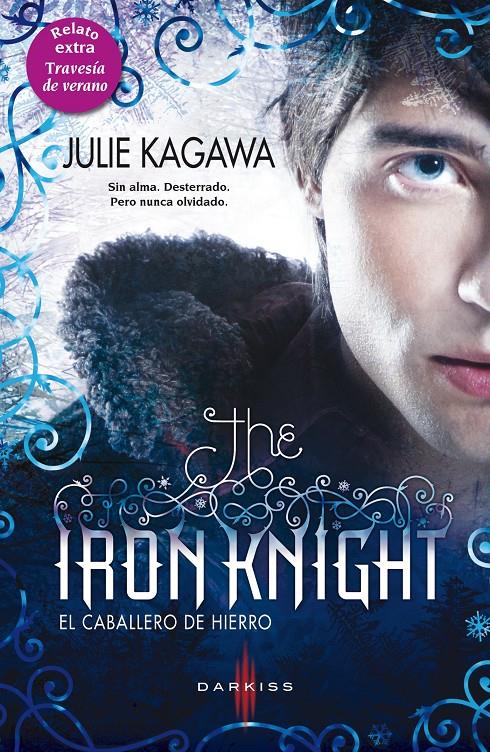 THE IRON KNIGHT EL CABALLERO DE HIERRO | 9788468735658 | KAGAWA JULIE | Llibreria La Font de Mimir - Llibreria online Barcelona - Comprar llibres català i castellà