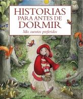 HISTORIAS PARA ANTES DE DORMIR. | 9788415235248 | VARIOS AUTORES | Llibreria La Font de Mimir - Llibreria online Barcelona - Comprar llibres català i castellà