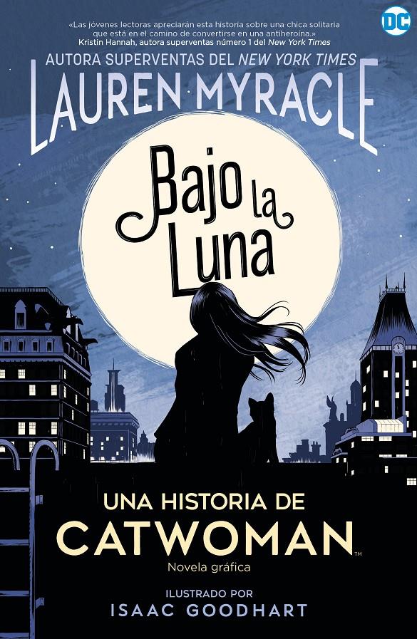 CATWOMAN: BAJO LA LUNA | 9788418002786 | MYRACLE, LAUREN | Llibreria La Font de Mimir - Llibreria online Barcelona - Comprar llibres català i castellà