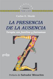 PRESENCIA DE LA AUSENCIA,LA | 9788497846561 | SLUZKI,CARLOS E. | Llibreria La Font de Mimir - Llibreria online Barcelona - Comprar llibres català i castellà