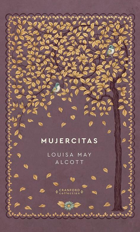 MUJERCITAS | 9788491879404 | ALCOTT LOUISA MAY | Llibreria La Font de Mimir - Llibreria online Barcelona - Comprar llibres català i castellà