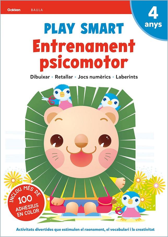 PLAY SMART ENTRENAMENT PSICOMOTOR 4 ANYS | 9788447944132 | EQUIP GAKKEN | Llibreria La Font de Mimir - Llibreria online Barcelona - Comprar llibres català i castellà