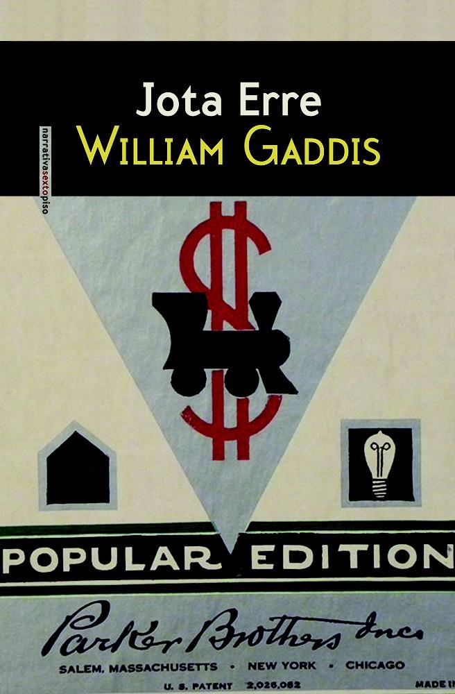 JOTA ERRE | 9788415601388 | GADDIS, WILLIAM | Llibreria La Font de Mimir - Llibreria online Barcelona - Comprar llibres català i castellà