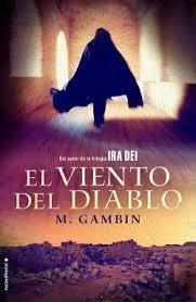 EL VIENTO DEL DIABLO | 9788415729846 | GAMBÍN, MARIANO | Llibreria La Font de Mimir - Llibreria online Barcelona - Comprar llibres català i castellà