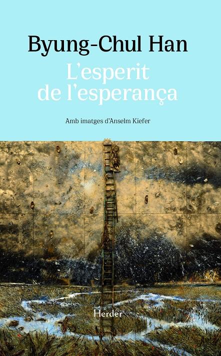 L'ESPERIT DE L'ESPERANÇA | 9788425451638 | HAN, BYUNG-CHUL | Llibreria La Font de Mimir - Llibreria online Barcelona - Comprar llibres català i castellà