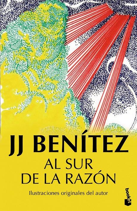 AL SUR DE LA RAZÓN | 9788408150237 | J. J. BENÍTEZ | Llibreria La Font de Mimir - Llibreria online Barcelona - Comprar llibres català i castellà