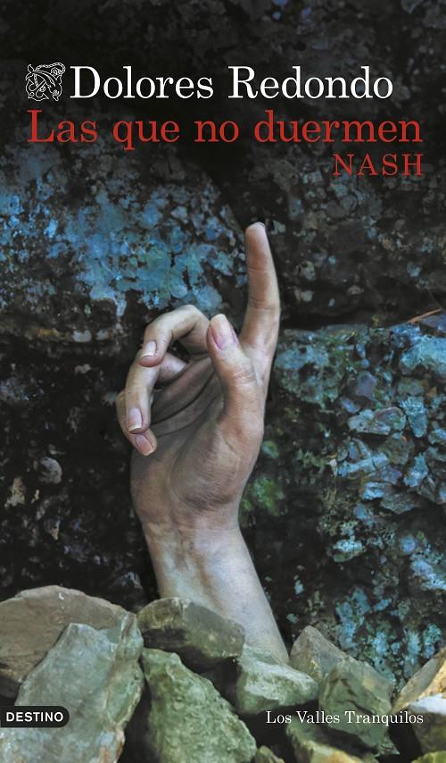 LAS QUE NO DUERMEN NASH | 9788423366484 | REDONDO, DOLORES | Llibreria La Font de Mimir - Llibreria online Barcelona - Comprar llibres català i castellà