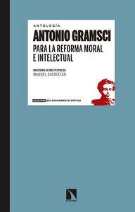 PARA LA REFORMA MORAL E INTELECTUAL | 9788490971031 | ANTONIO GRAMSCI | Llibreria La Font de Mimir - Llibreria online Barcelona - Comprar llibres català i castellà