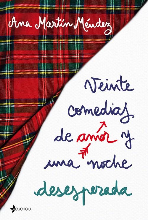 VEINTE COMEDIAS DE AMOR Y UNA NOCHE DESESPERADA | 9788408192336 | MARTÍN MÉNDEZ, ANA | Llibreria La Font de Mimir - Llibreria online Barcelona - Comprar llibres català i castellà