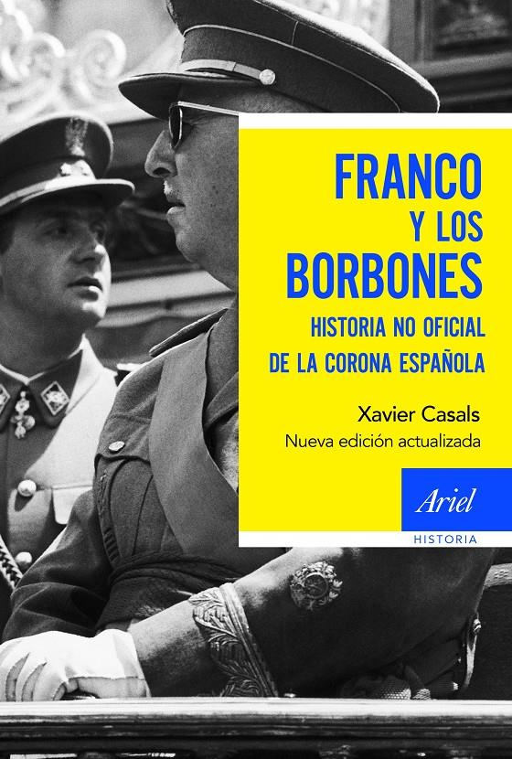 FRANCO Y LOS BORBONES | 9788434429703 | CASALS, XAVIER | Llibreria La Font de Mimir - Llibreria online Barcelona - Comprar llibres català i castellà