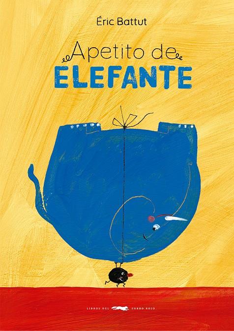 APETITO DE ELEFANTE | 9788412782073 | BATTUT, ÉRIC | Llibreria La Font de Mimir - Llibreria online Barcelona - Comprar llibres català i castellà