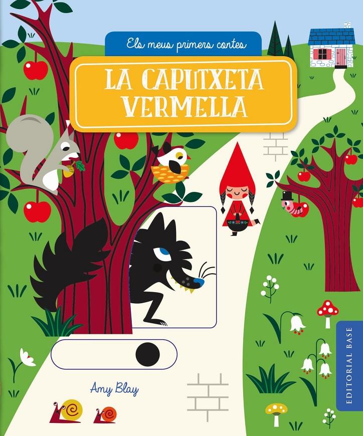 LA CAPUTXETA VERMELLA | 9788417183905 | BLAY, AMY | Llibreria La Font de Mimir - Llibreria online Barcelona - Comprar llibres català i castellà