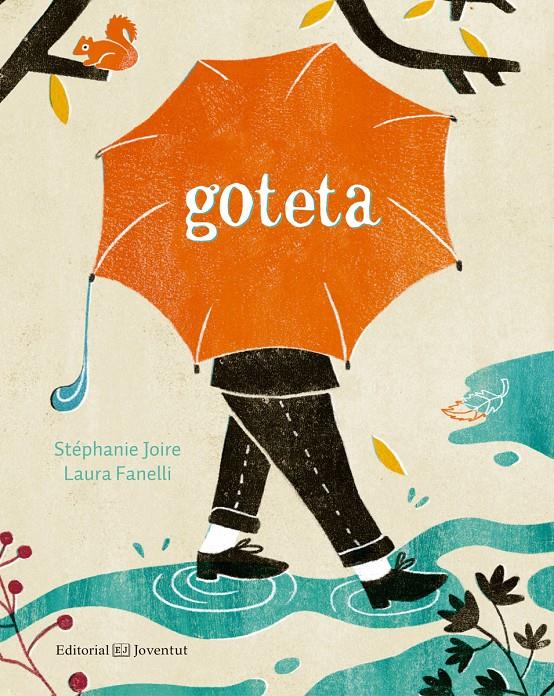 GOTETA | 9788426145352 | JOIRE, STÉPHANIE | Llibreria La Font de Mimir - Llibreria online Barcelona - Comprar llibres català i castellà