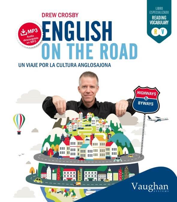 ENGLISH ON THE ROAD | 9788416094448 | CROSBY, DREW | Llibreria La Font de Mimir - Llibreria online Barcelona - Comprar llibres català i castellà