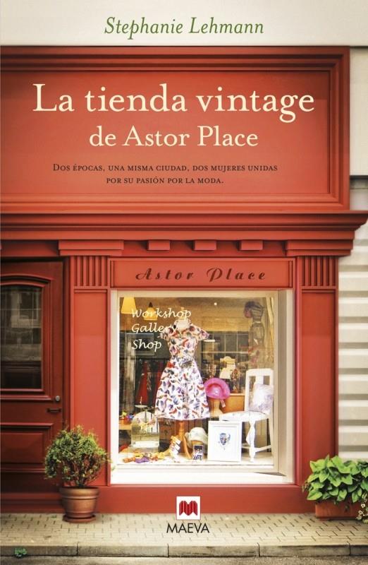 LA TIENDA VINTAGE DE ASTOR PLACE | 9788415893295 | LEHMANN S | Llibreria La Font de Mimir - Llibreria online Barcelona - Comprar llibres català i castellà