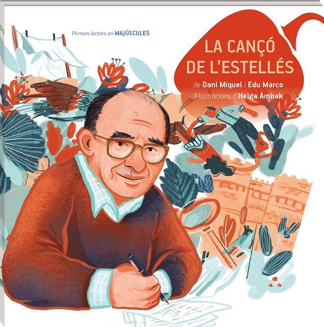 LA CANÇÓ DE L'ESTELLÉS MAJÚSCULES | 9788419913425 | MIQUEL, DANI/MARCO, EDU | Llibreria La Font de Mimir - Llibreria online Barcelona - Comprar llibres català i castellà