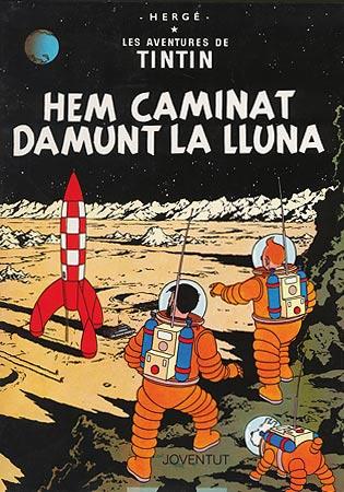 TINTIN.HEM CAMINAT DAMUNT LA LLUNA | 9788426100146 | Herge (Seud. de Remi, Georges) | Llibreria La Font de Mimir - Llibreria online Barcelona - Comprar llibres català i castellà