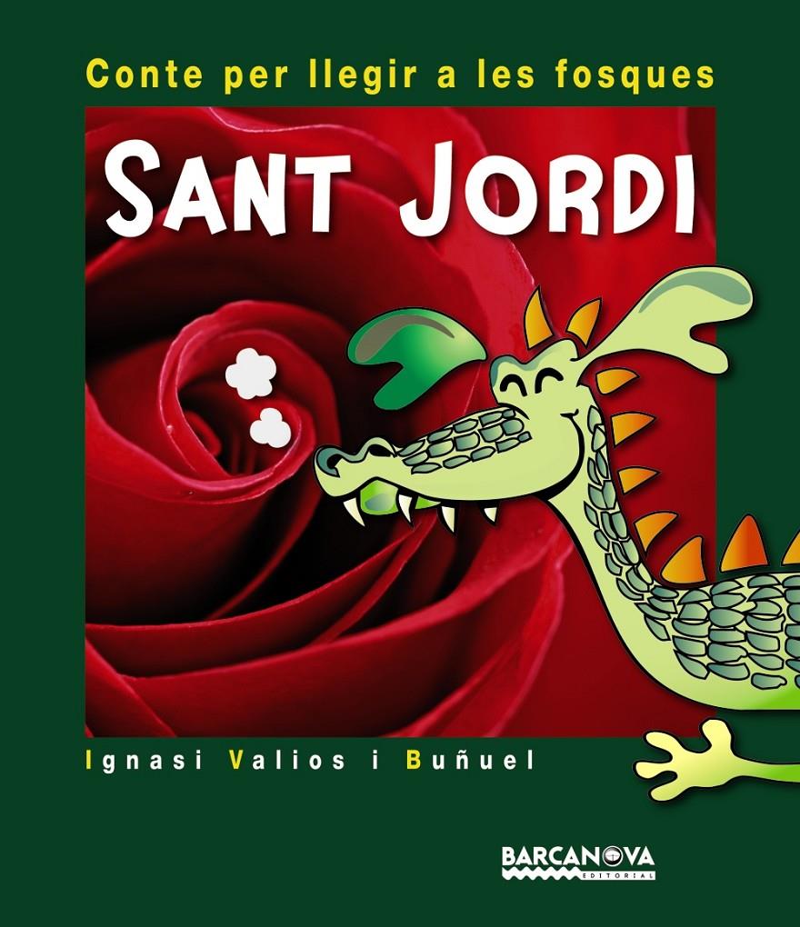 SANT JORDI | 9788448931421 | VALIOS I BUÑUEL, IGNASI | Llibreria La Font de Mimir - Llibreria online Barcelona - Comprar llibres català i castellà