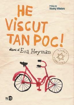 HE VISCUT TAN POC! | 9788494353048 | HEYMAN, EVA | Llibreria La Font de Mimir - Llibreria online Barcelona - Comprar llibres català i castellà