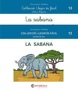 LA SABANA | 9788419565044 | CUBINSÀ ADSUAR, NÚRIA/RIBES RIERA, MERITXELL | Llibreria La Font de Mimir - Llibreria online Barcelona - Comprar llibres català i castellà