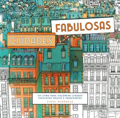 CIUDADES FABULOSAS | 9788479539399 | MCDONALD, STEVE | Llibreria La Font de Mimir - Llibreria online Barcelona - Comprar llibres català i castellà