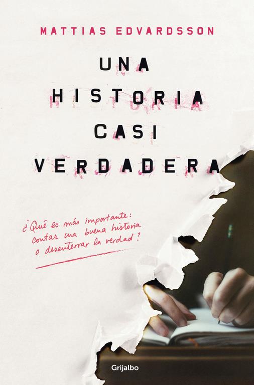 UNA HISTORIA CASI VERDADERA | 9788425356032 | MATTIAS EDVARDSSON | Llibreria La Font de Mimir - Llibreria online Barcelona - Comprar llibres català i castellà