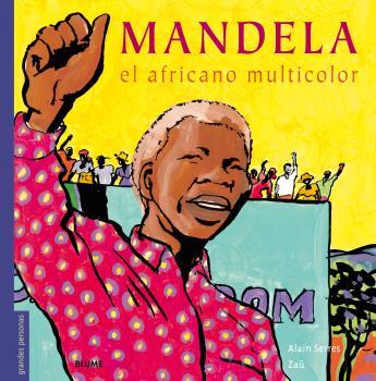 MANDELA | 9788498019674 | ALAIN SERRES/ZAÜ | Llibreria La Font de Mimir - Llibreria online Barcelona - Comprar llibres català i castellà