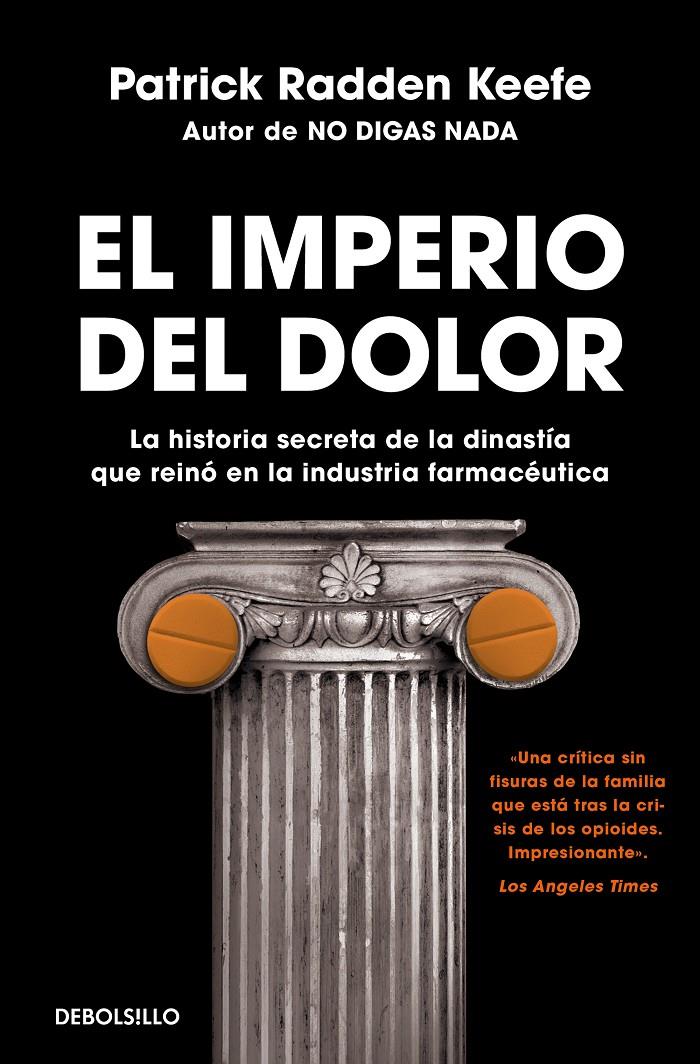 EL IMPERIO DEL DOLOR | 9788466363662 | KEEFE, PATRICK RADDEN | Llibreria La Font de Mimir - Llibreria online Barcelona - Comprar llibres català i castellà