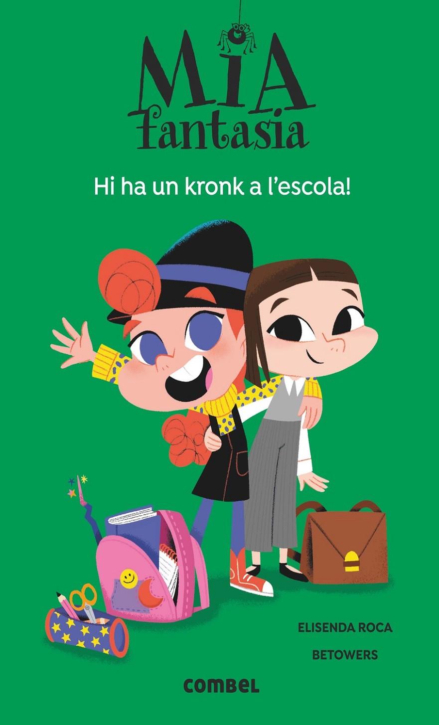 HI HA UN KRONK A L'ESCOLA | 9788491016977 | ROCA, ELISENDA | Llibreria La Font de Mimir - Llibreria online Barcelona - Comprar llibres català i castellà