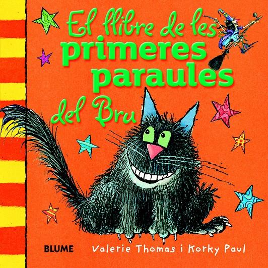 EL LLIBRE DE LES PRIMERES PARAULES DEL BRU | 9788498017564 | THOMAS, VALERIE / PAUL, KORKY | Llibreria La Font de Mimir - Llibreria online Barcelona - Comprar llibres català i castellà